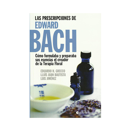 Las Prescripciones de Edward Bach